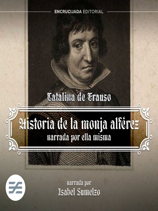 Title details for Historia de la Monja Alférez by Catalina de Erauso - Available